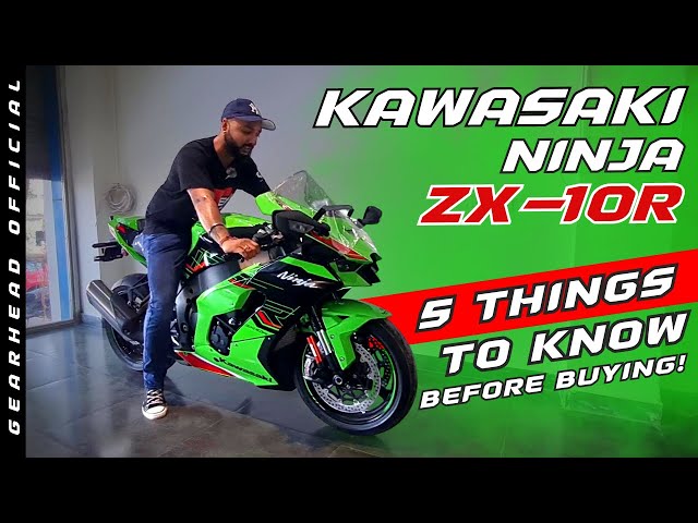 2023 Kawasaki Ninja ZX-10R | Detailed Review | 5 Things to know Before Buying | Gearhead Official