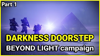 Destiny 2 Beyond Light campaign
