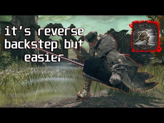 The Reverse Quickstep | Elden Ring