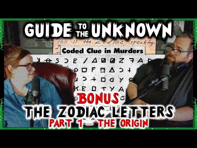 Guide to the Unknown Friday the 13th BONUS: The Zodiac Letters - Part 1 - The Origin