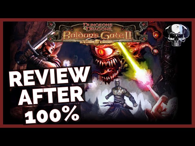 Baldur's Gate 2 Enhanced Edition - Review After 100%
