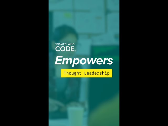 #WWCode Empowers Thought Leadership #Shorts