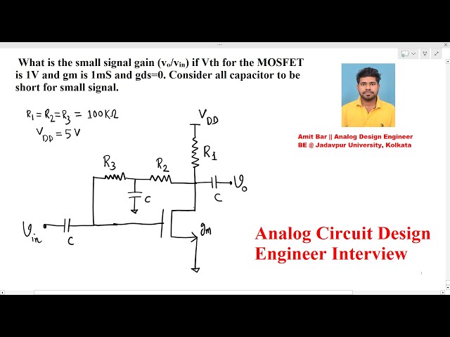 Analog Circuit  Design Engineer Interview_ Find Small signal gain