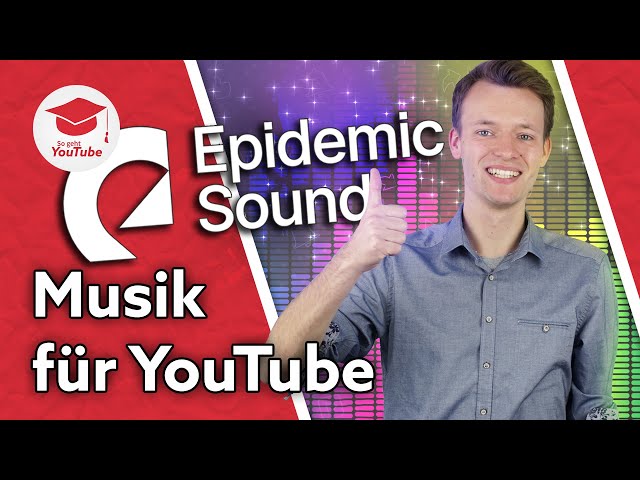Die beste Musik für deine YouTube-Videos? - Epidemic Sound Review & Tutorial