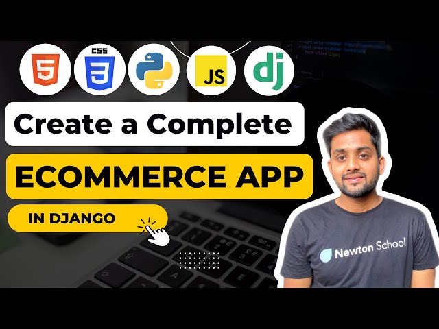 🛒 Create a Complete Django Ecommerce Application in Django 🚀🚀