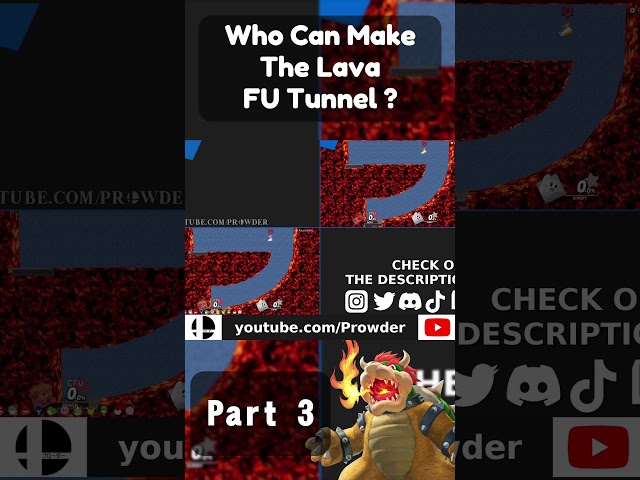 Who Can Make The Lava FU Tunnel  ? Part 3