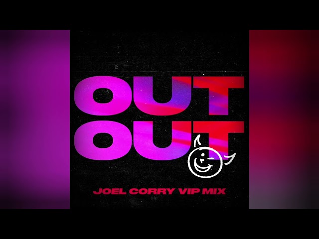 Joel Corry & Jax Jones feat. Charli XCX & Saweetie - OUT OUT (Joel Corry Extended VIP Mix)