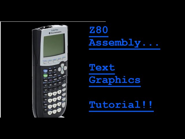 Hello World + GRAPHICS in Z80 Assembly! Ti 84+ Assembly Tutorial