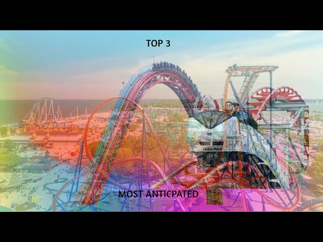 MY TOP 3 MOST ANTICIPATED AMUSEMENT PARKS FOR 2023