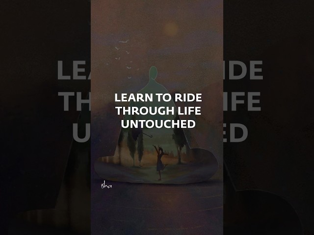 Ride Through Life Untouched