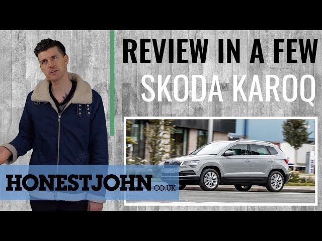 Car review in a few | Skoda Karoq 2018