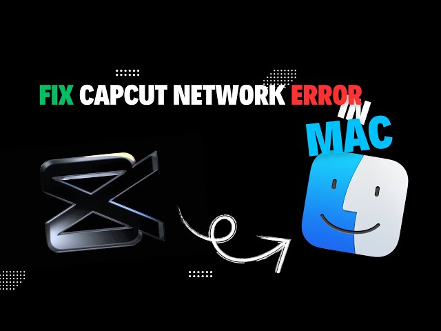 Fix Capcut Network Error on Mac 2024 | Capcut Network Problem @aboutmac