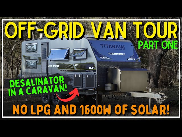 Our New OFF GRID CARAVAN! | Raising The Bar In Off Road Caravans | Titanium 19.6 Hardcore Family Van