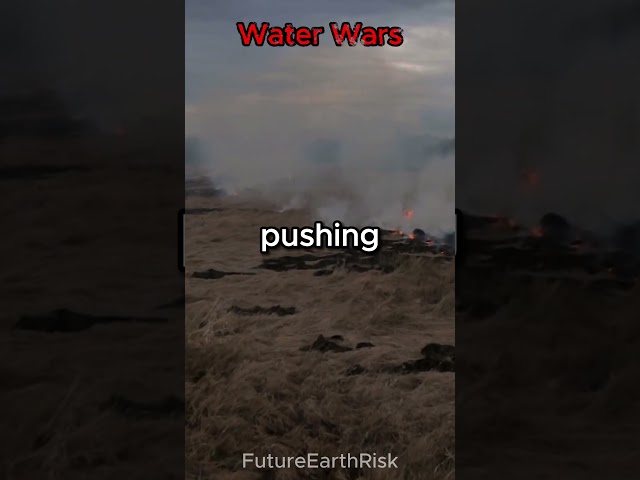 The Global Water Wars of 2058