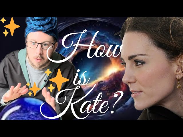 🔮✨ Intuitive Tarot Reading: Princess Kate's Current State Revealed! ✨🔮