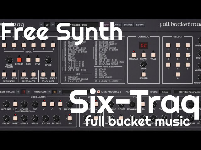 Free Synth  - Six-Traq by Full Bucket Music (No Talking)