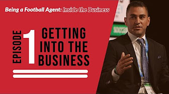 Being a Football Agent: Inside the Business