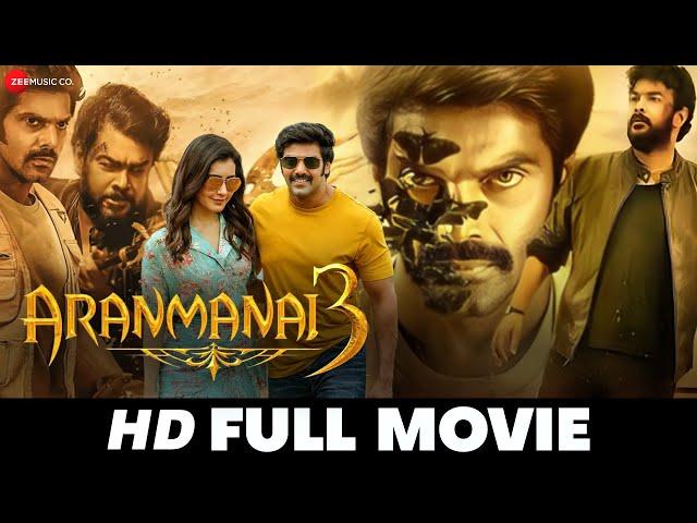 Aranmanai 3 | Arya, Sundar C, Raashii Khanna, Andrea Jeremiah, Yogi Babu | Full HD Tamil Movie 2021