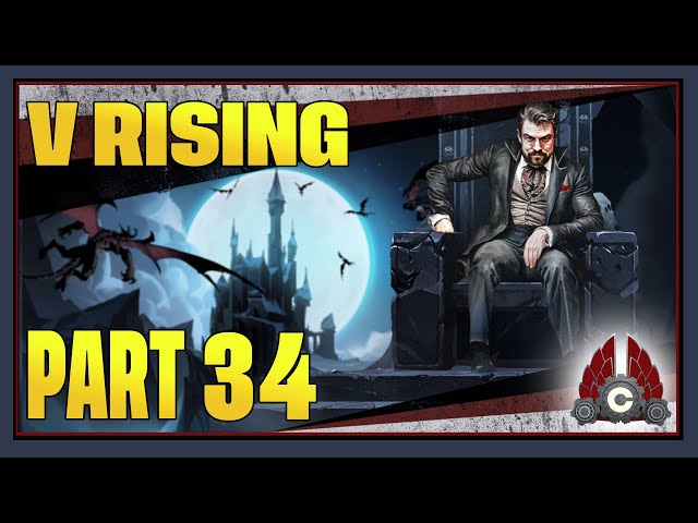 CohhCarnage Plays V Rising 1.0 Full Release - Part 34