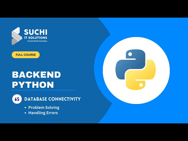 65_Python and PostgreSQL: Best Practices for Database Management | Python Full Course | @suchiit