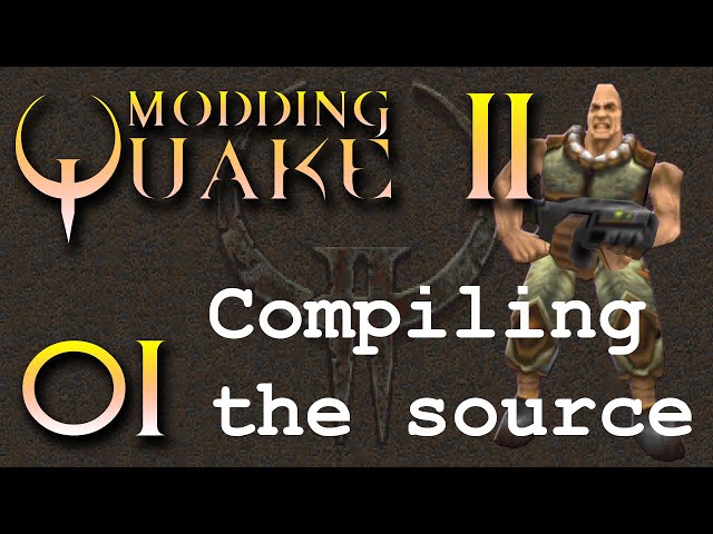 Modding Quake 2: Compiling the Source