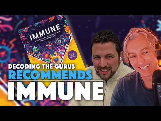 Decoding the Gurus recommends Immune by Philipp Dettmer (Founder of Kurzgesagt)