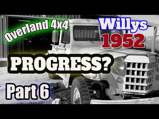 1952 Willys Overland 4x4 Truck - Part 6, Transmission Leak Frustrations