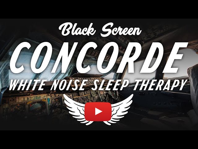 Concorde Noise Aircraft Cabin Sound - Sleep Help | 10 Hour