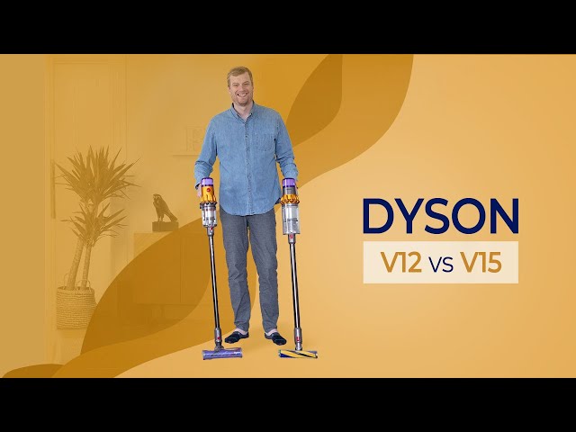 Dyson V12 vs Dyson V15: Which is Best?
