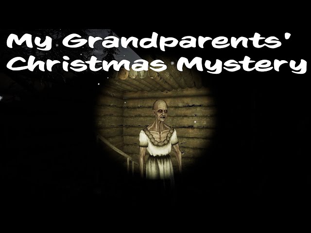 My Grandparent's Christmas Mystery