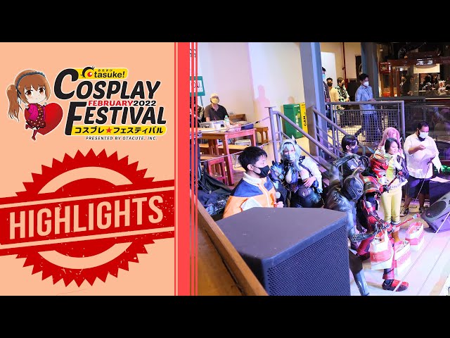 Otasuke February Cosplay Festival 2022 Highlights