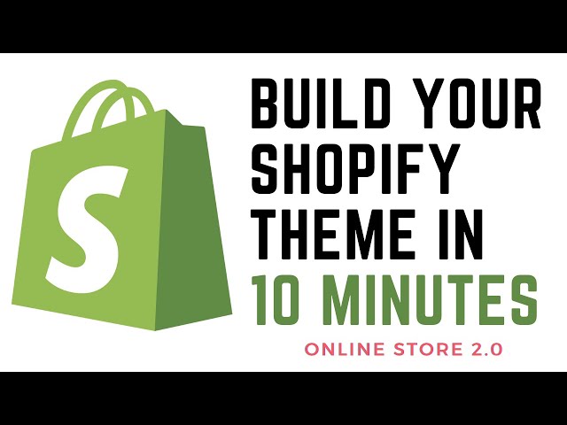 Getting started with Shopify Themes - Online Store 2.0
