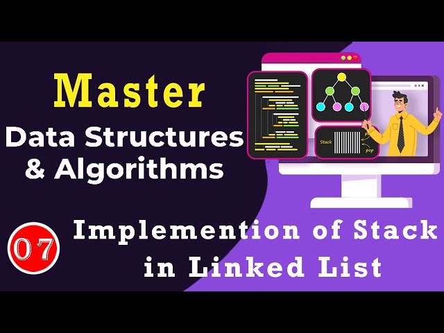DSA Class #07:--Push and Pop in Stack Using Linked List