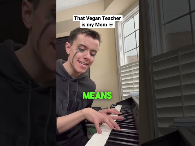 That Vegan Teacher is my Mom 💀