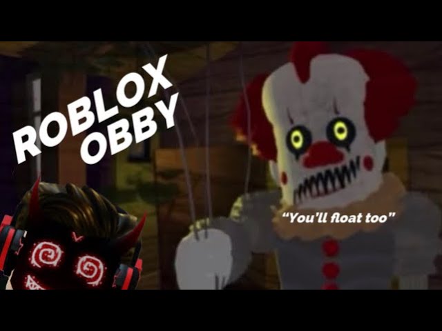 YOU’LL FLOAT TOO👹👹👹| ESCAPE PENNYWISE’S MANSION (SCARY OBBY) ROBLOX