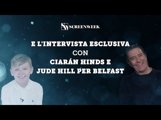 Belfast - Intervista con Ciarán Hinds e Jude Hill