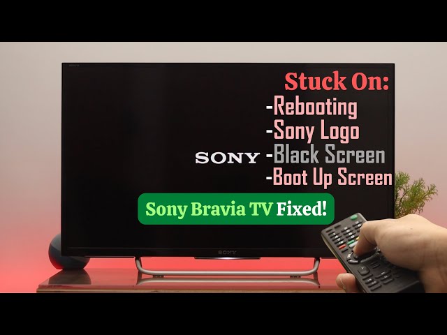 How to Fix SONY Bravia TV Stuck on Boot Screen! [Keeps Restarting or Rebooting]
