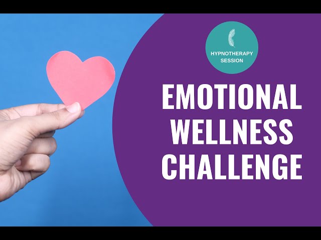Emotional Wellness challenge
