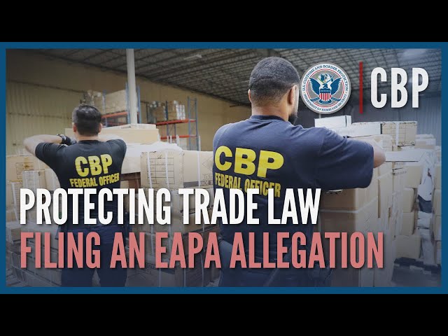 Steps to Submitting an Allegation - Enforce and Protect Act (EAPA) | Office of Trade | CBP