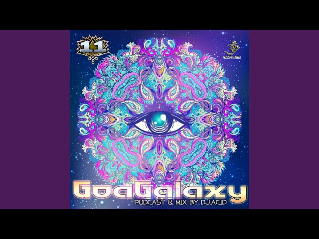 Goa Galaxy 11 (Dj Mix)