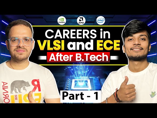 Your Future: Careers in VLSI and ECE After B.Tech | TUS Podcast 8 ft. @CHAUDHARYJIKALAUNDA