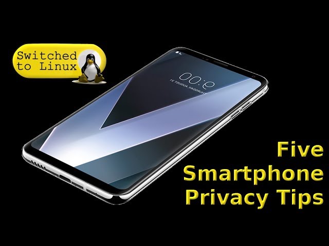 Five Smartphone Privacy Tips for Everyone