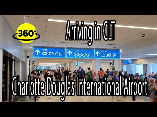 360° Video | Arriving in Charlotte Douglas International Airport | CLT