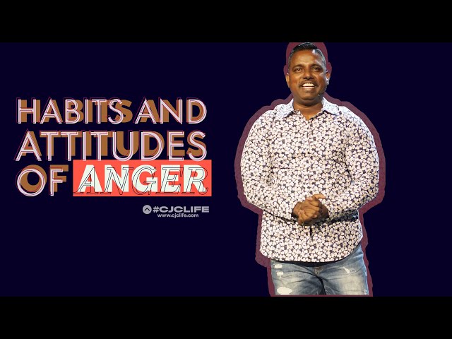 HABITS AND ATTITUDES OF ANGER | SUNDAY 10:30 AM