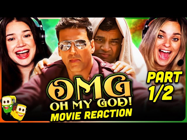 OMG - OH MY GOD! Movie Reaction Part (1/2)! | Akshay Kumar | Paresh Rawal | Mithun Chakraborty