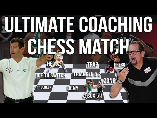 The Ultimate Coaching Chess Match - Nick Nurse vs Brad Stevens - Celtics vs Raptors Series Breakdown