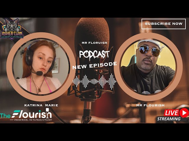 Mr Flourish Podcast with Adult Entertainer Katrina Marie #podcast #mrflourish #adult #asherclantv
