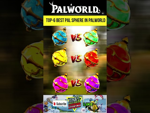 Top-6 The BEST Pal Spheres to use in Palworld | All Types Of Spheres In Palworld #palworld #shorts