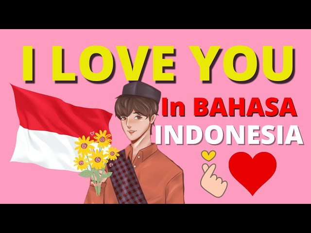 Learn Indonesian | How to say I Love You in Indonesian Language