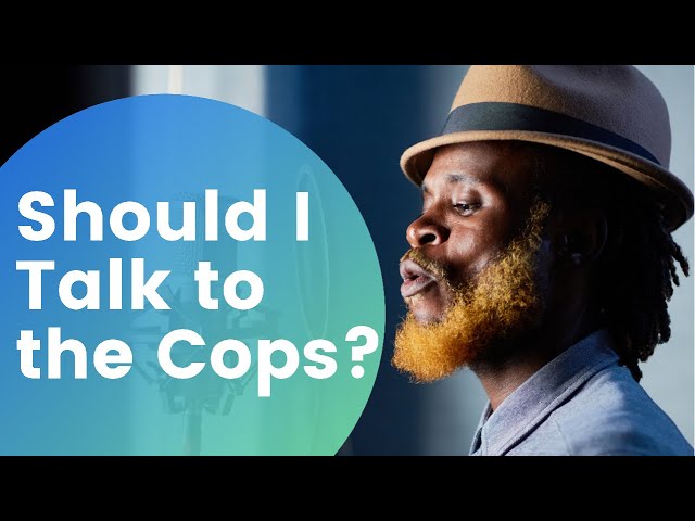 Should I talk to the police? Criminal defense lawyer explains why you should never talk to the cops